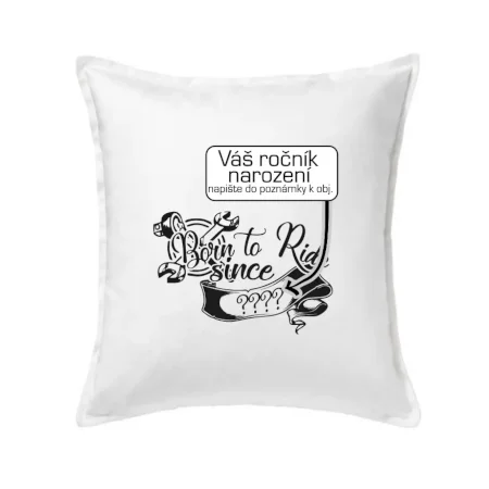 Born to ride - Vlastní ročník