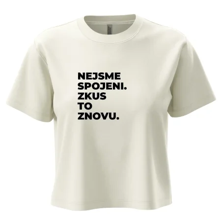 NEJSME SPOJENI. ZKUS TO ZNOVU.