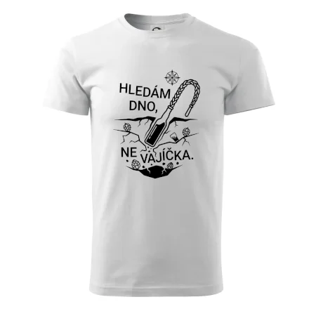 Hledám dno, ne vajíčka