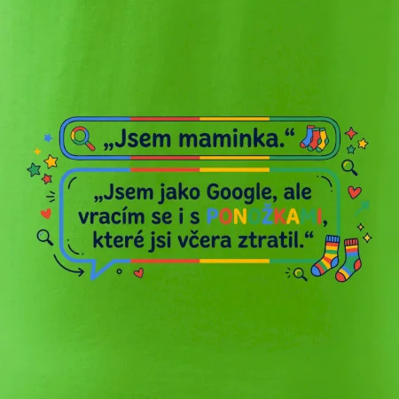 Jsem maminka. Jsem jako Google