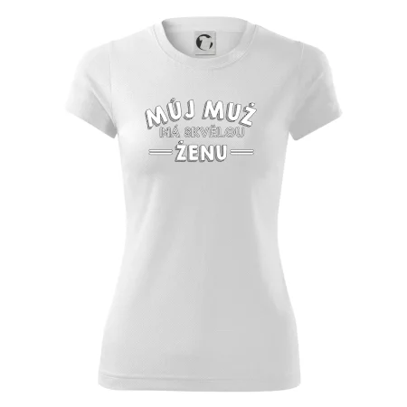 Můj muž má skvělou ženu