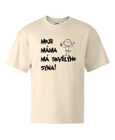 Moje máma má skvělýho syna