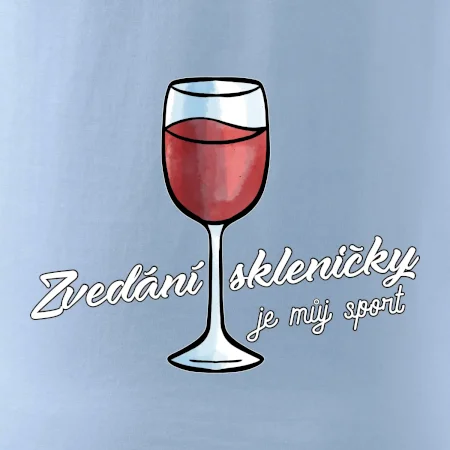 Zvedání skleničky je můj sport