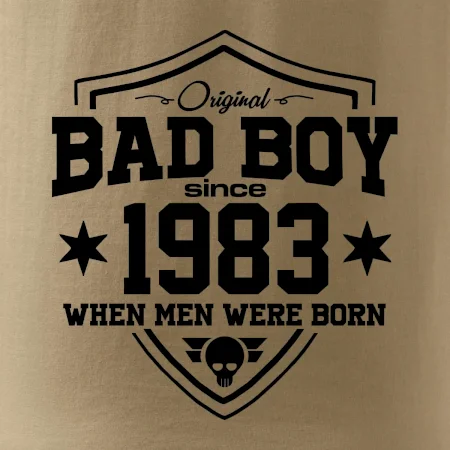 Bad boy since 1983