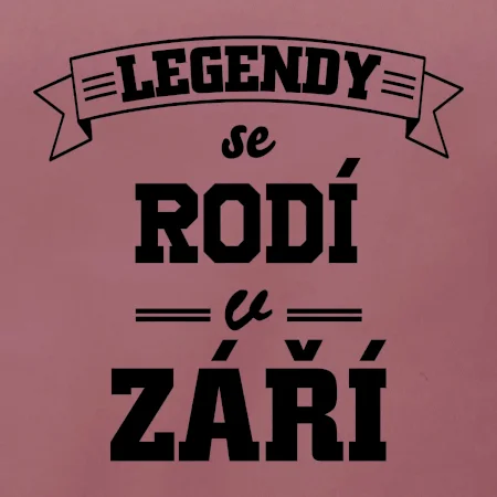 Legendy se rodí v září