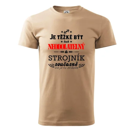 Je těžké být neodolatelný strojník