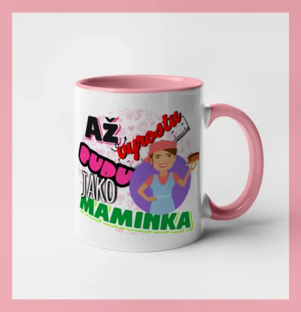 Až vyrostu budu jako maminka - cukrářka