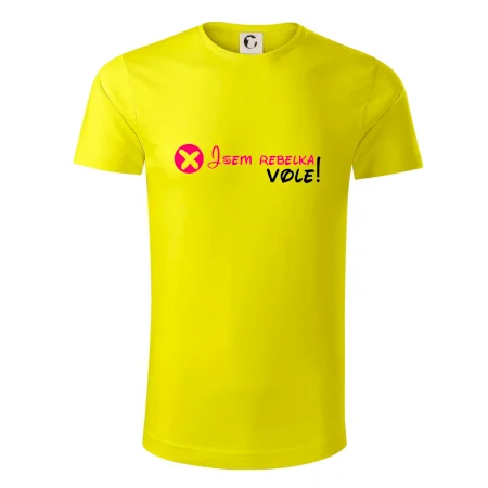 Jsem rebelka! Vole!
