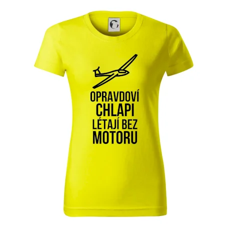 Opravdovi chlapi létají bez motoru