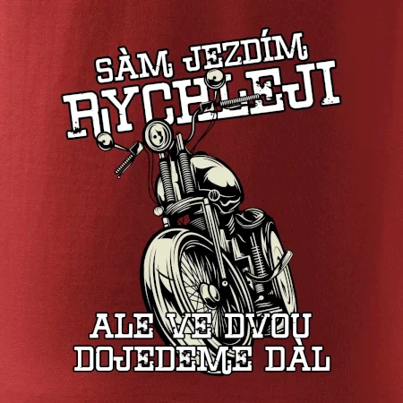 Sám jezdím rychleji, ale ve dvou dojedeme dál