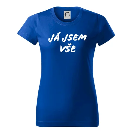 Nápis Já jsem vše!