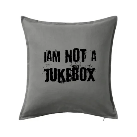 Iam not a jukebox - na prsou