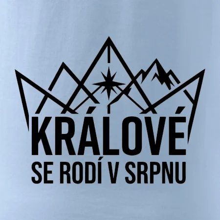 Hory - králové se rodí v srpnu
