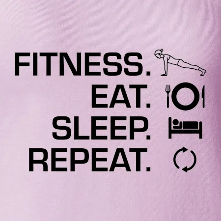 Fitness Eat Sleep Repeat