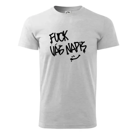 Fu*k Váš nápis