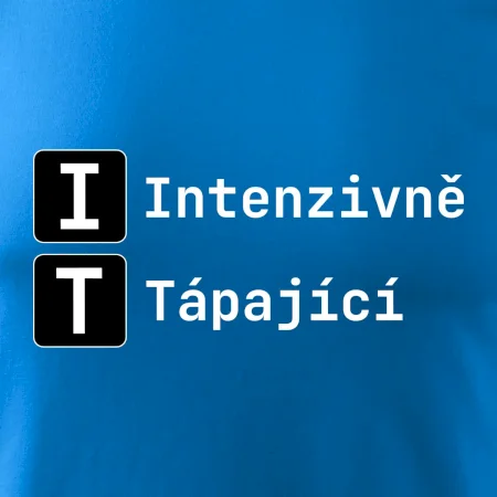 IT Nápis Intenzivně Tápající