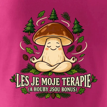 Les je moje terapie, houby jsou bonus