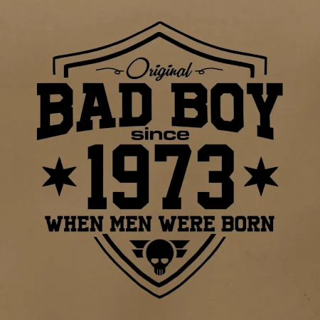 Bad boy since 1973