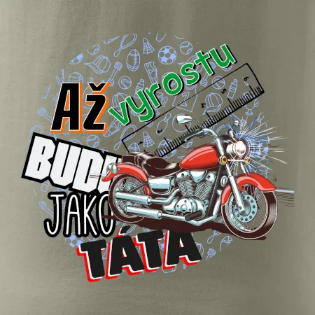 Až vyrostu budu jako táta - klasická motorka