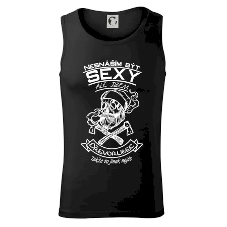 Nesnáším být sexy - dřevorubec