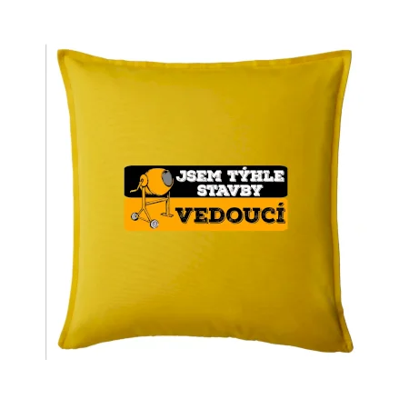 Jsem týhle stavby vedoucí