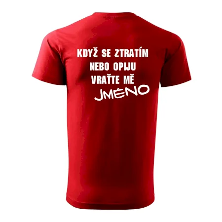 Když se ztratím vraťte mě / Já jsem