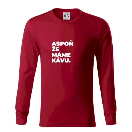 ASPOŇ ŽE MÁME KÁVU.
