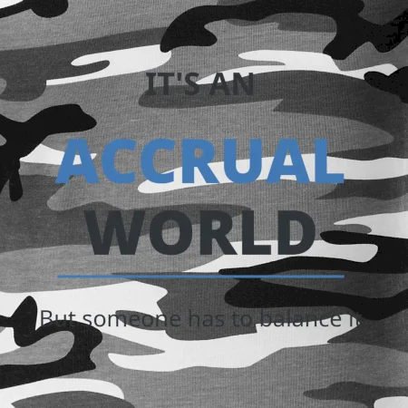 Its an accrual world
