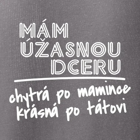 Mám úžasnou dceru