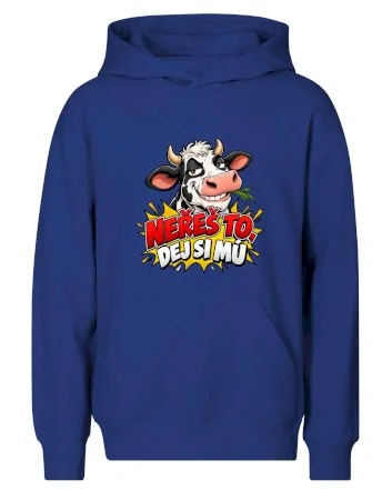 Neřeš to dej si mú