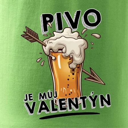 Pivo je můj valentýn