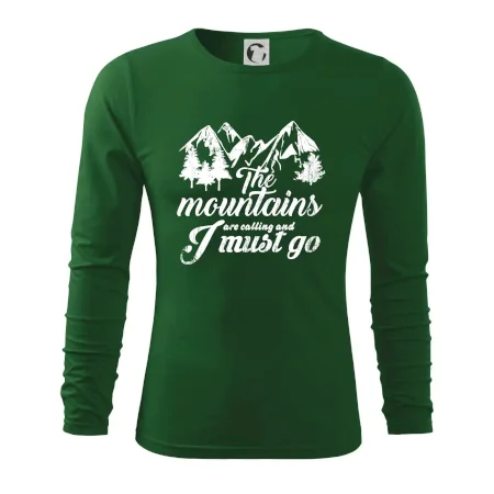 The mountains are calling and i must go