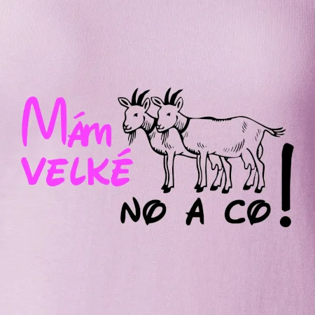 Mám velké kozy! No a co!
