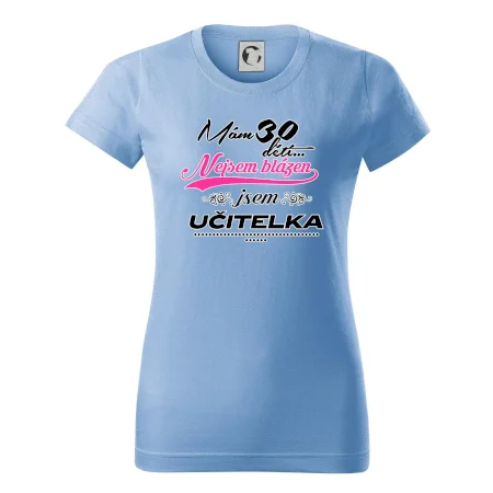 Mám 30 dětí, jsem učitelka