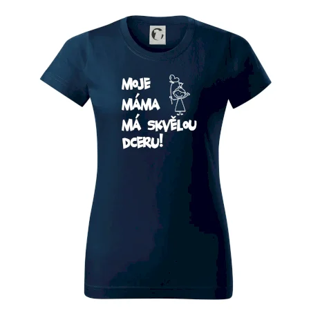 Moje máma má skvělou dceru