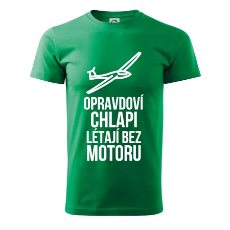 Opravdovi chlapi létají bez motoru
