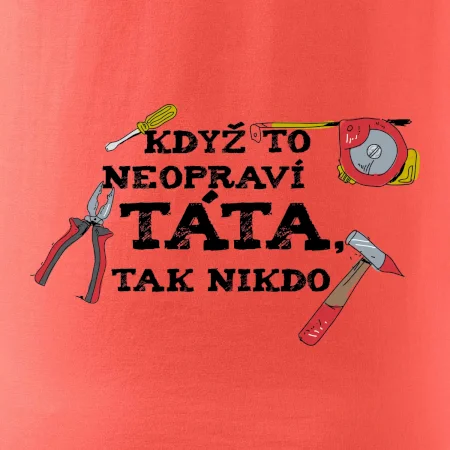 Když to neopraví táta, tak nikdo barevné