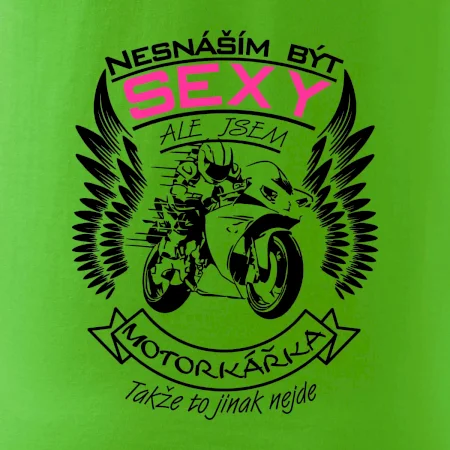 Nesnáším být sexy - motorkářka (motorka)