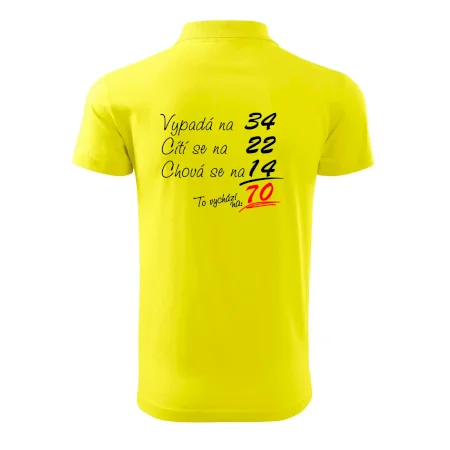 Vypadá, cítí se, chová se - 70 let