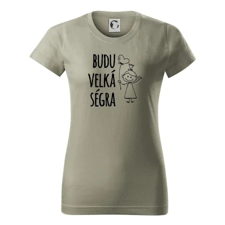 Budu velká ségra