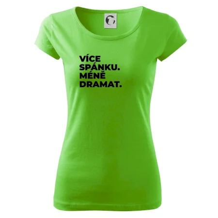 VÍCES PÁNKU. MÉNĚ DRAMAT.