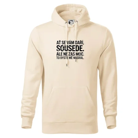 Ať se vám daří sousede