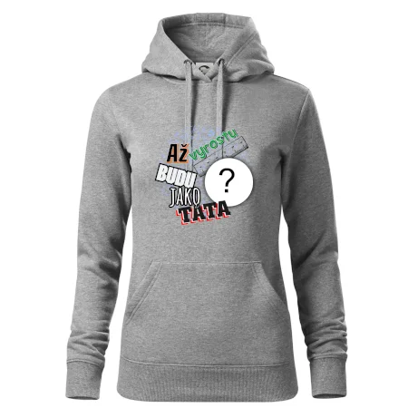 Až vyrostu budu jako táta .- vlastní motiv