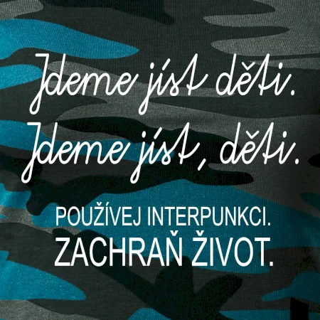 Jdeme jíst děti