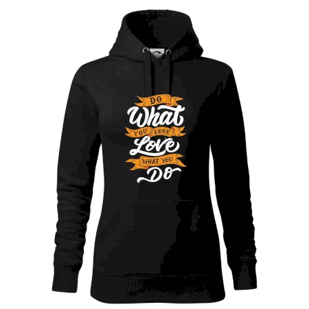 Do What You Love, Love What You Do
