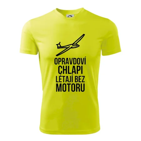 Opravdovi chlapi létají bez motoru