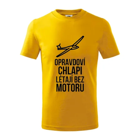 Opravdovi chlapi létají bez motoru