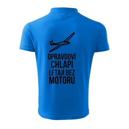 Opravdovi chlapi létají bez motoru