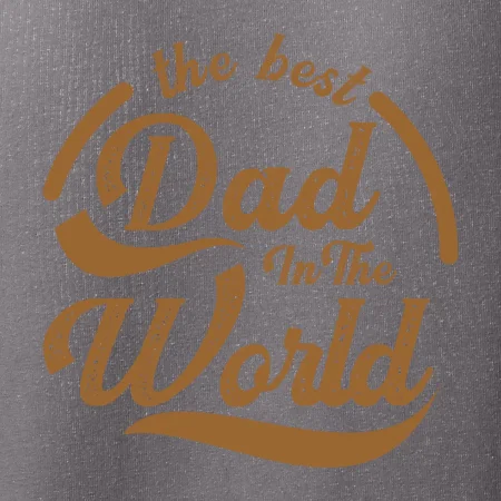 The best dad in the world - psaci