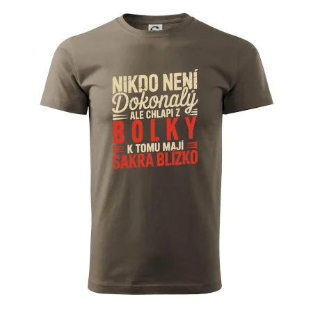 Nikdo není dokonalý ale chlapi z Bolky k tomu mají sakra blízko